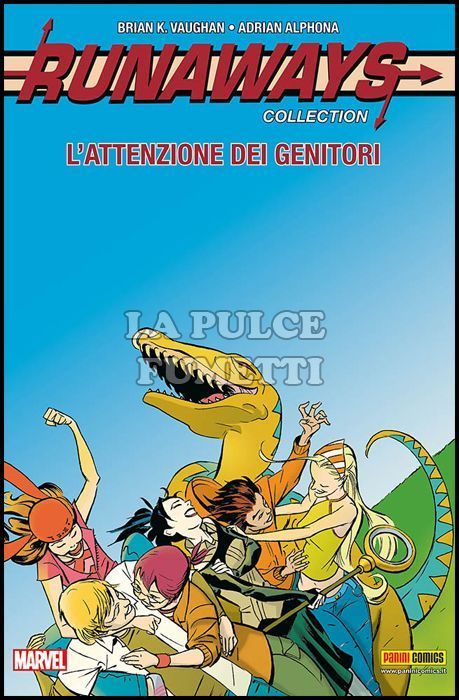 RUNAWAYS COLLECTION # 6: L'ATTENZIONE DEI GENITORI
